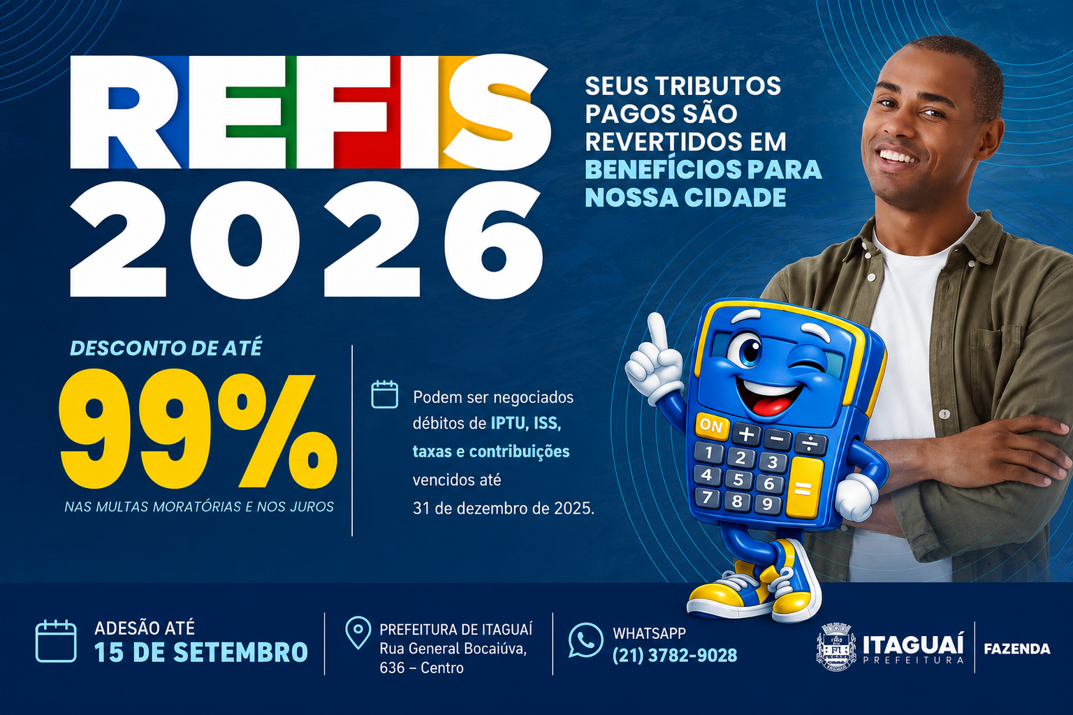 Prefeitura de Itaguaí prorroga o prazo do REFIS 2026 até 15 de setembro, com descontos de até 99% em multas e juros para regularização de débitos municipais.