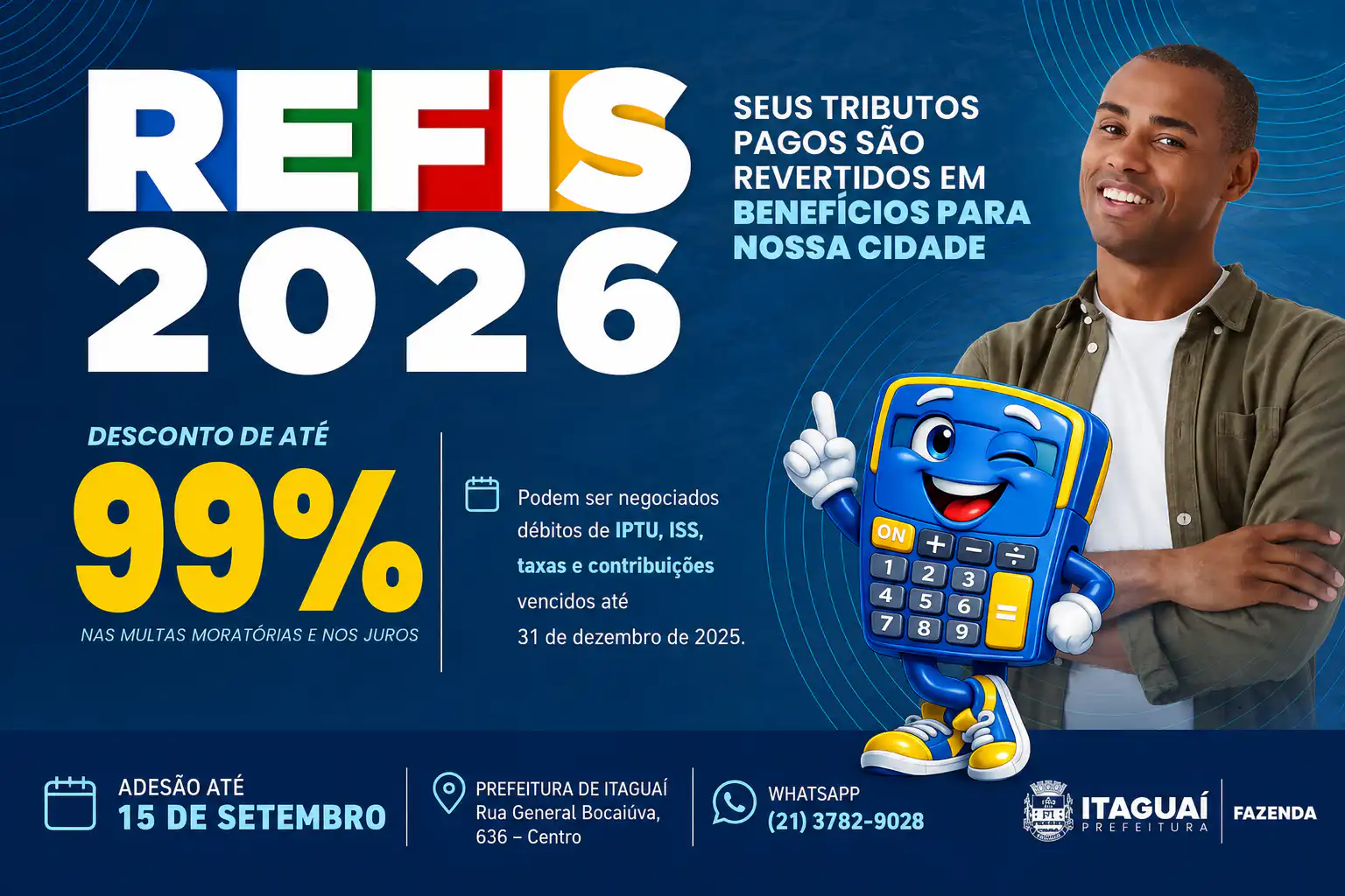 Prefeitura de Itaguaí prorroga o prazo do REFIS 2026 até 15 de setembro, com descontos de até 99% em multas e juros para regularização de débitos municipais.
